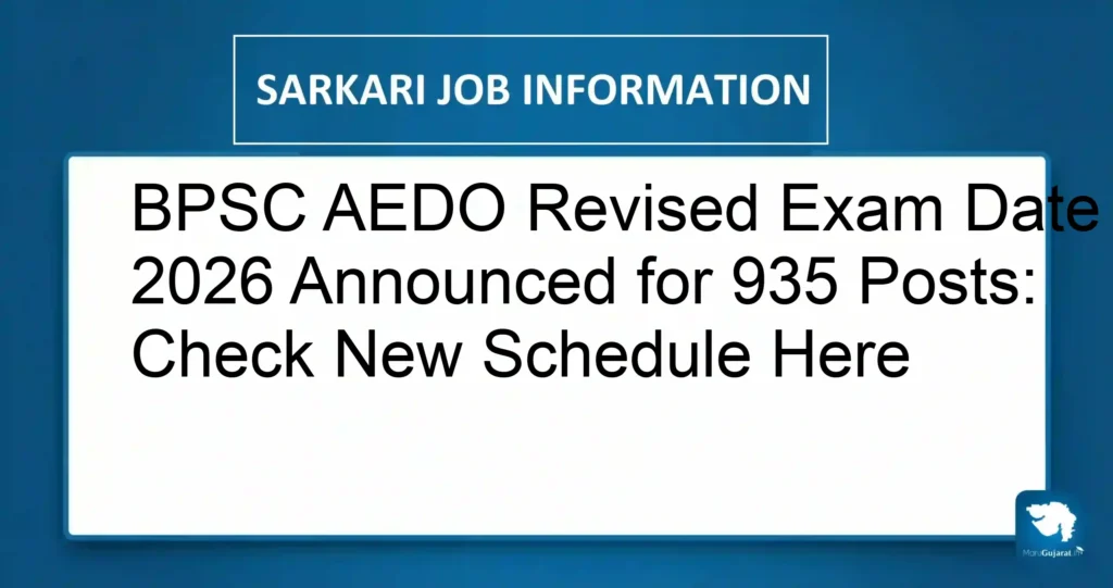 BPSC AEDO Revised Exam Date 2026 Announced for 935 Posts: Check New Schedule Here