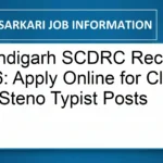 Chandigarh SCDRC Recruitment 2026: Apply Online for Clerk and Steno Typist Posts