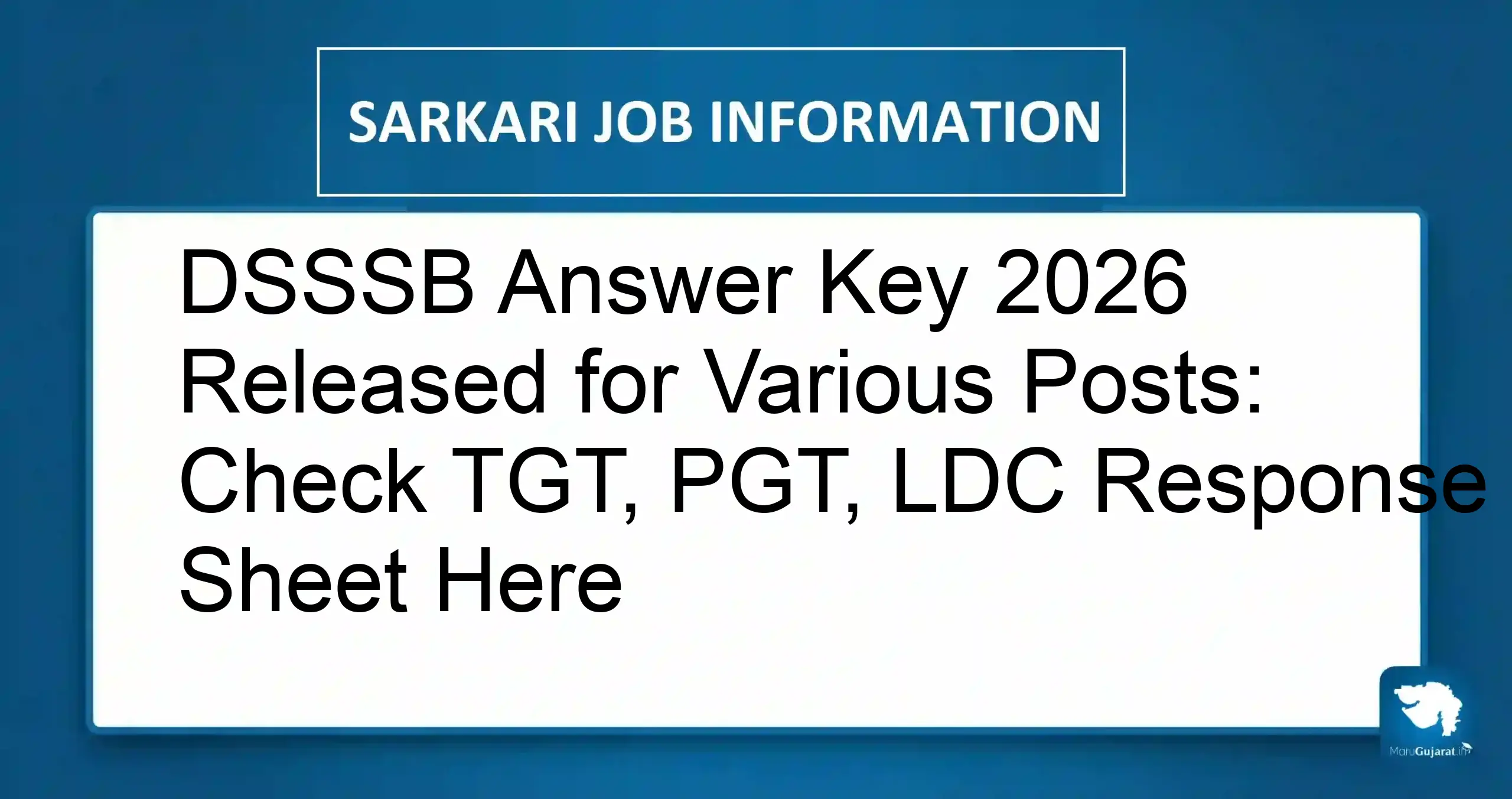 DSSSB Answer Key 2026
