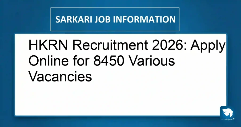 HKRN Recruitment 2026: Apply Online for 8450 Various Vacancies