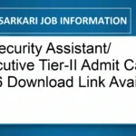 IB Security Assistant/ Executive Tier-II Admit Card 2026 Download Link Available Now