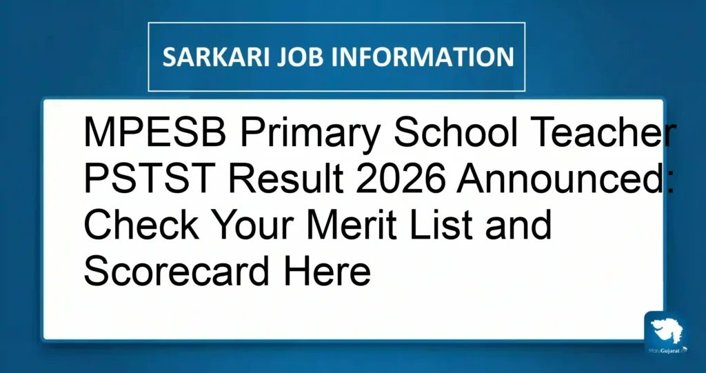 MPESB Primary School Teacher PSTST Result 2026 Announced: Check Your Merit List and Scorecard Here