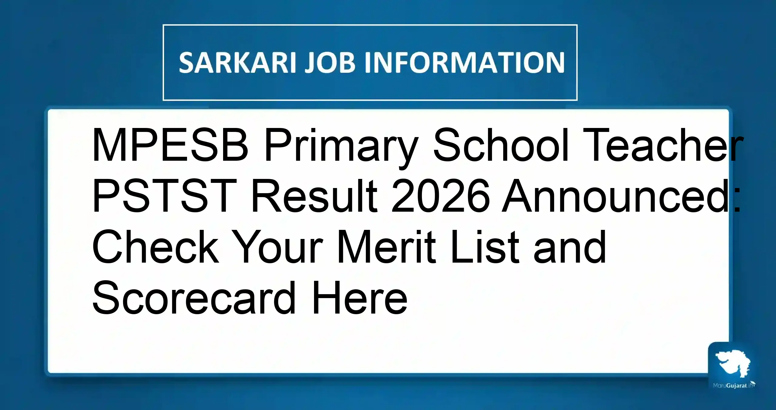MPESB Primary School Teacher Result 2026
