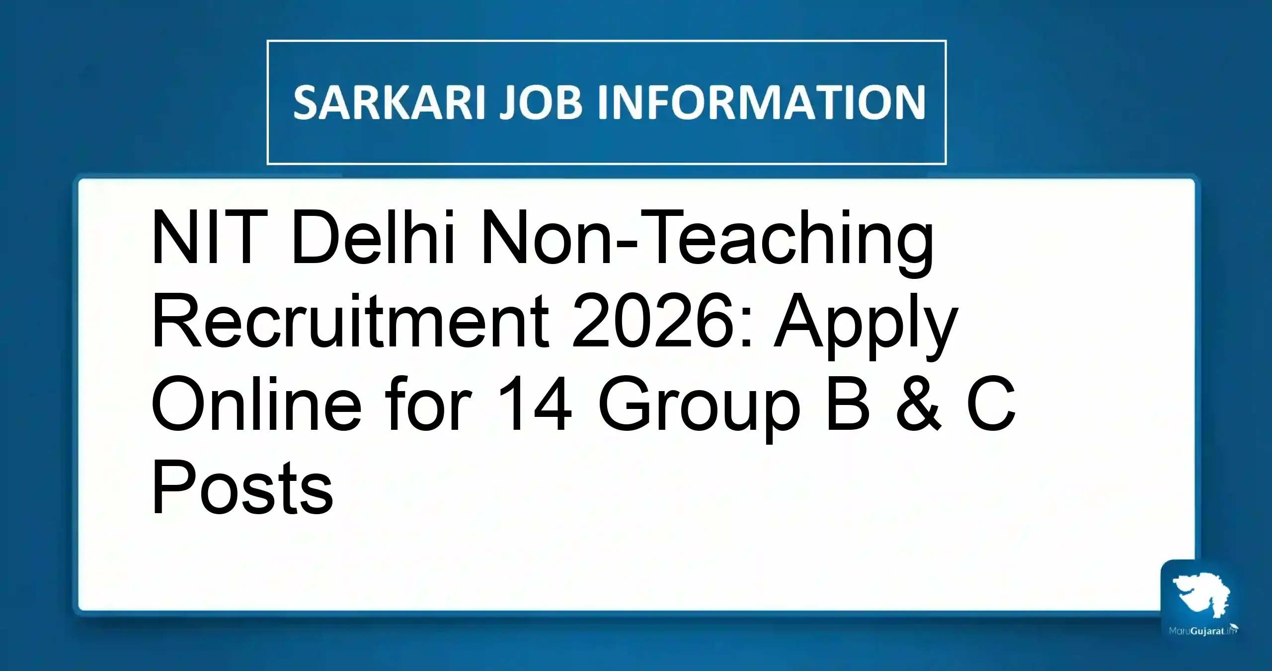 NIT Delhi Non-Teaching Recruitment 2026