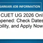 NTA CUET UG 2026 Online Form Re-opened: Check Dates, Eligibility, and Apply Now