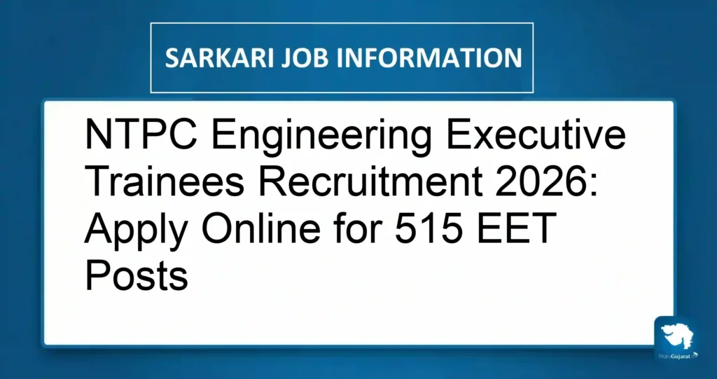 NTPC Engineering Executive Trainees Recruitment 2026: Apply Online for 515 EET Posts