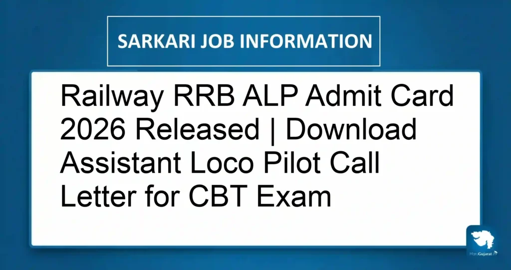 Railway RRB ALP Admit Card 2026 Released | Download Assistant Loco Pilot Call Letter for CBT Exam
