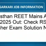 Rajasthan REET Mains Answer Key 2025 Out: Check RSSB Teacher Exam Solution Now