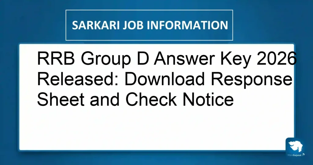 RRB Group D Answer Key 2026 Released: Download Response Sheet and Check Notice
