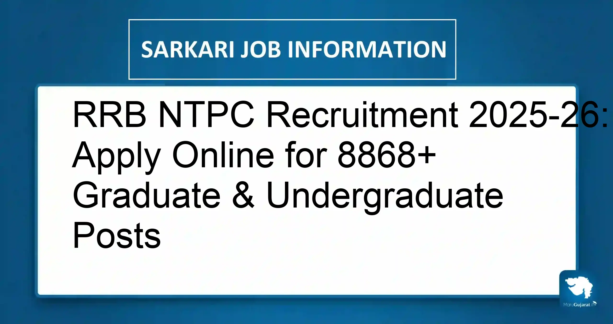 RRB NTPC Recruitment 2025