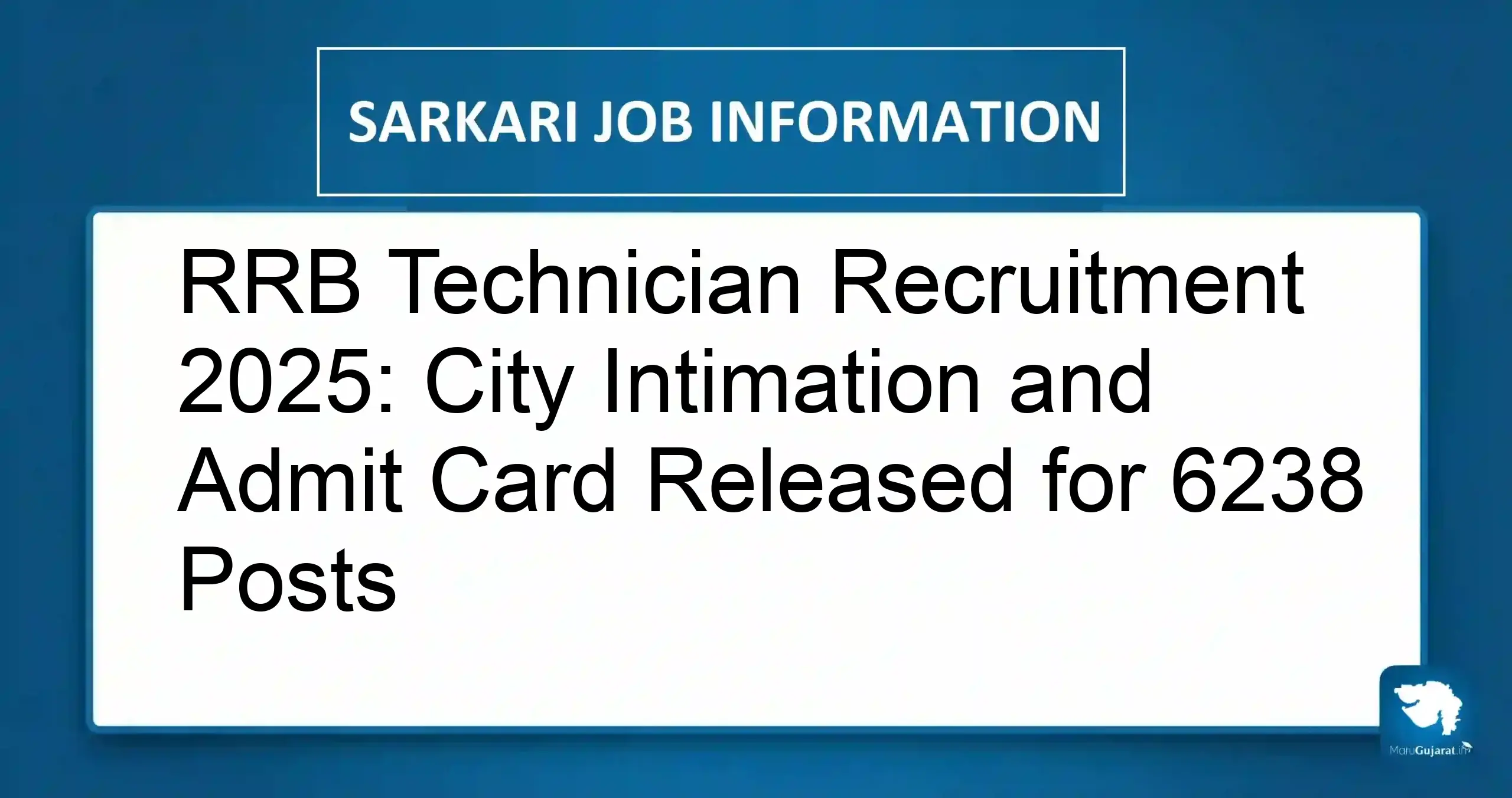 RRB Technician Admit Card 2025