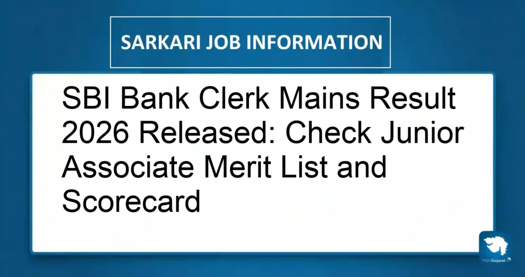 SBI Bank Clerk Mains Result 2026 Released: Check Junior Associate Merit List and Scorecard