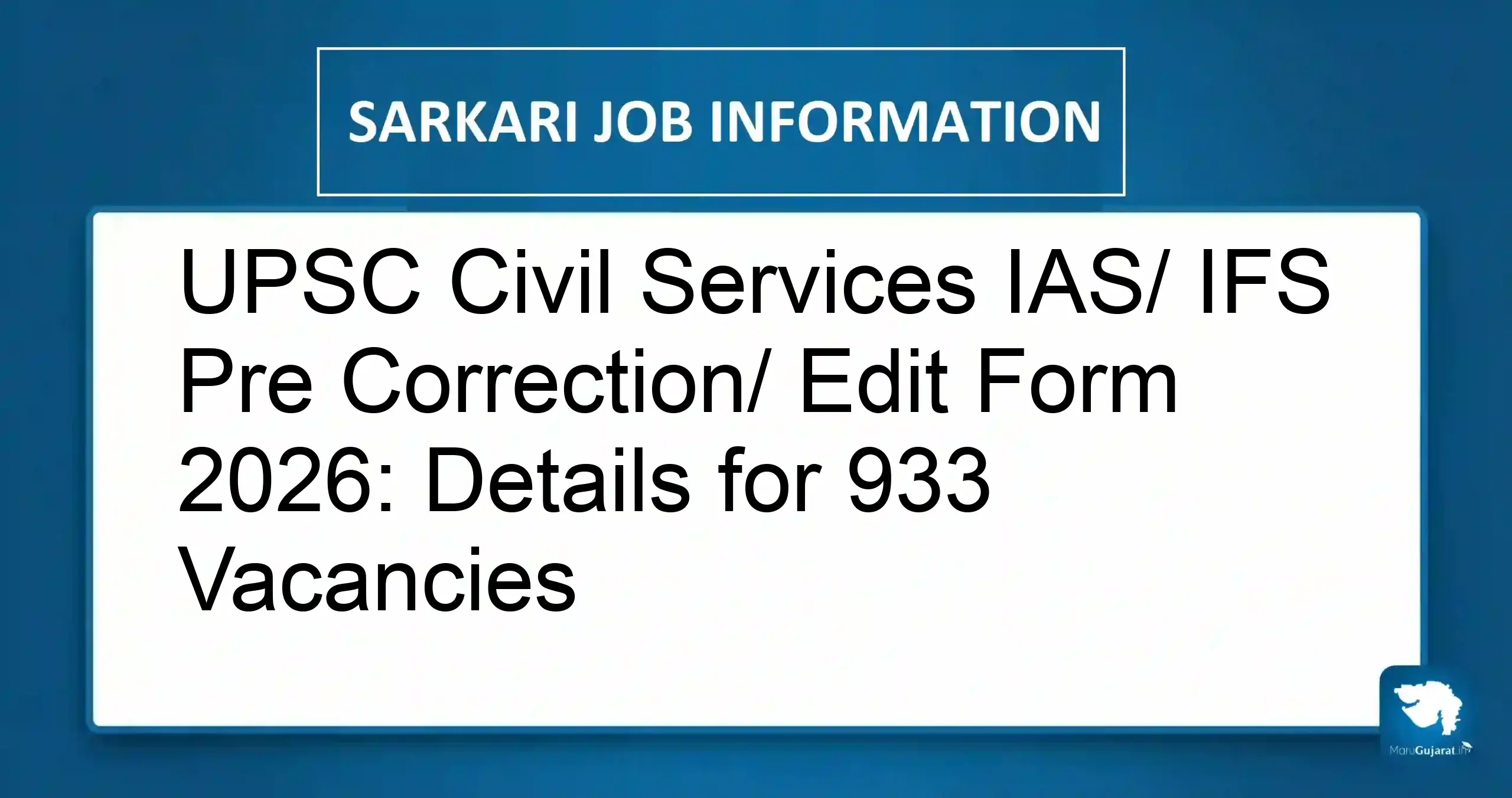 UPSC IAS IFS Correction Form 2026
