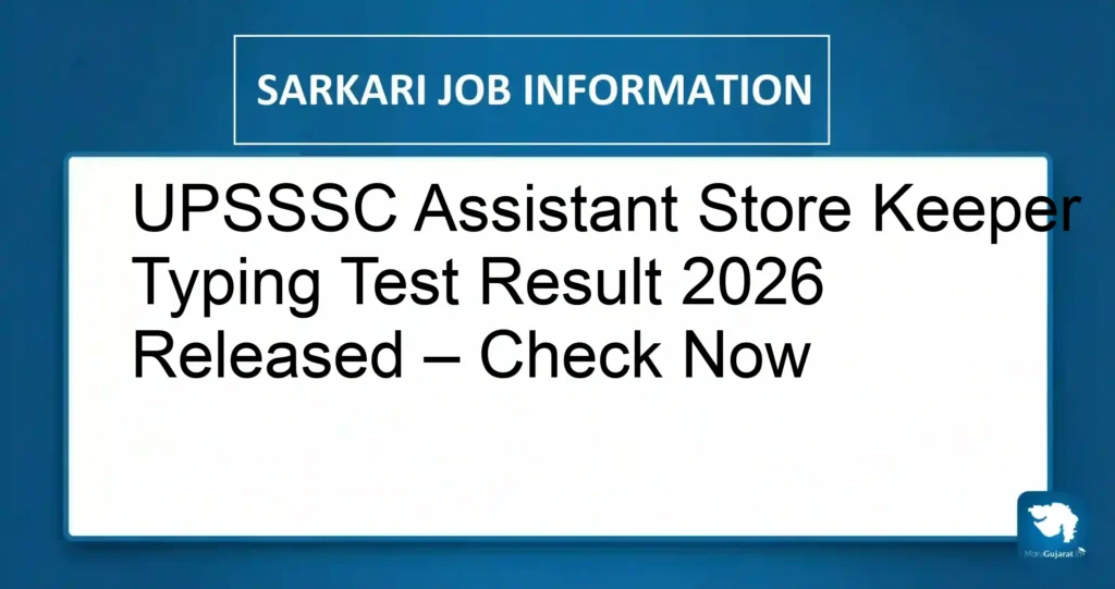 UPSSSC Assistant Store Keeper Typing Test Result 2026 Released – Check Now
