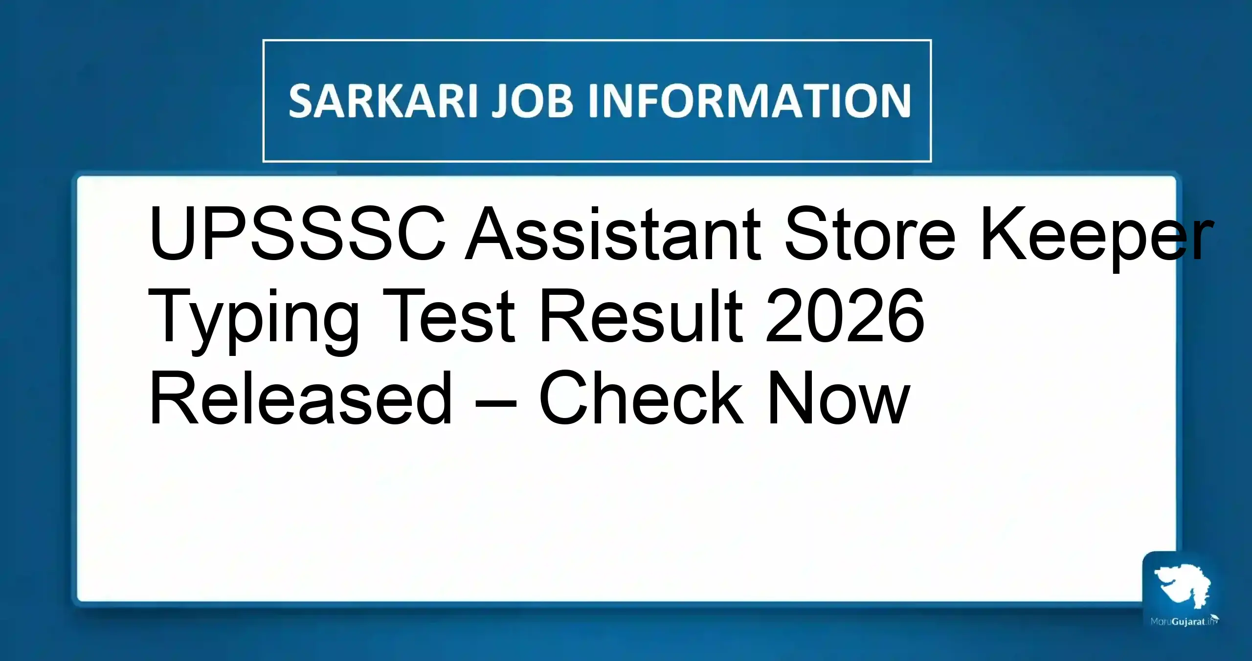UPSSSC Assistant Store Keeper Result
