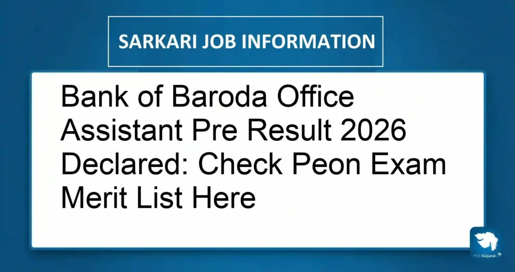 Bank of Baroda Office Assistant Pre Result 2026 Declared: Check Peon Exam Merit List Here