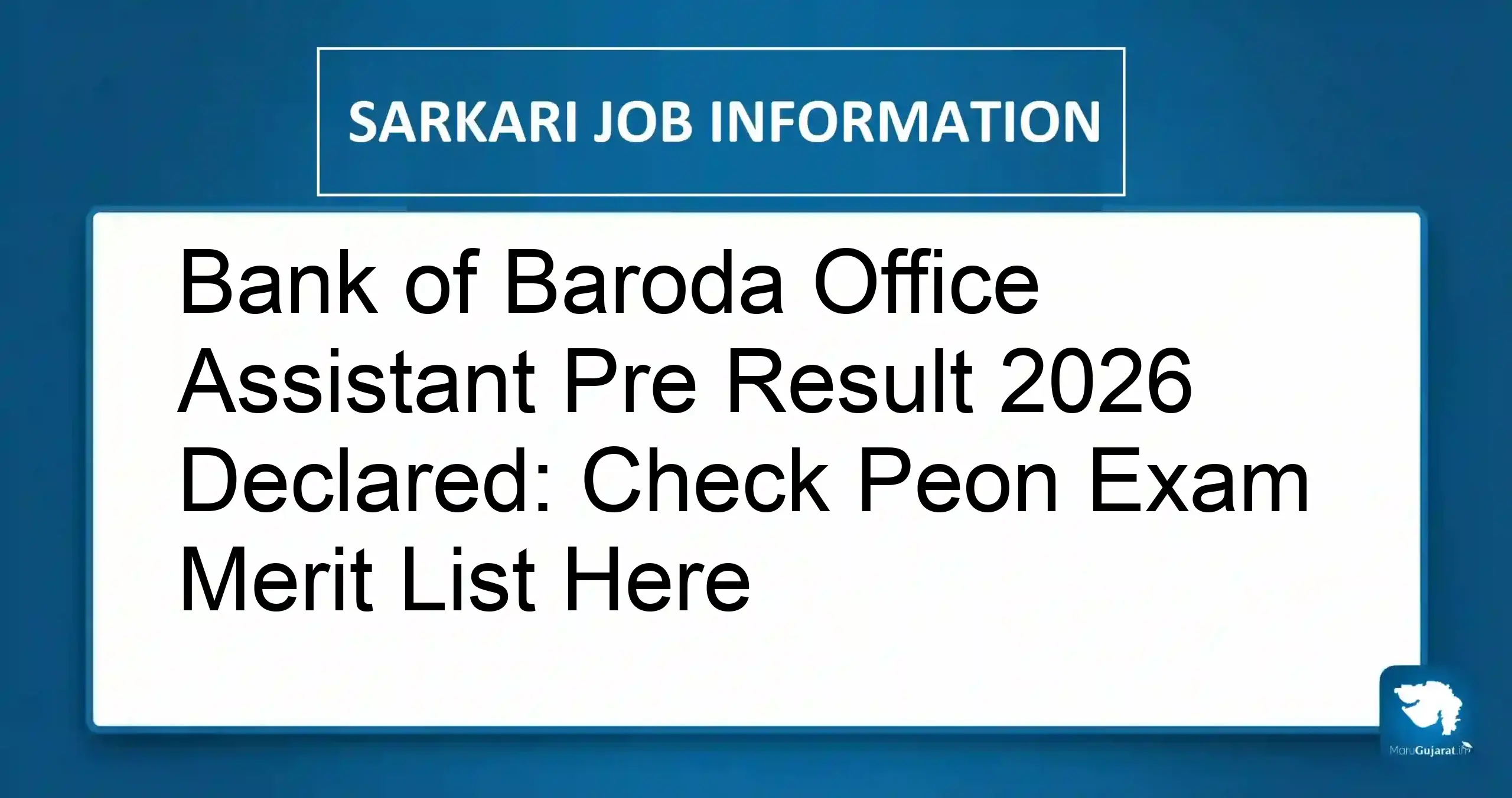 Bank of Baroda Office Assistant Pre Result 2026
