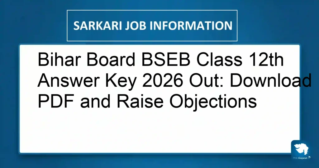Bihar Board BSEB Class 12th Answer Key 2026 Out: Download PDF and Raise Objections