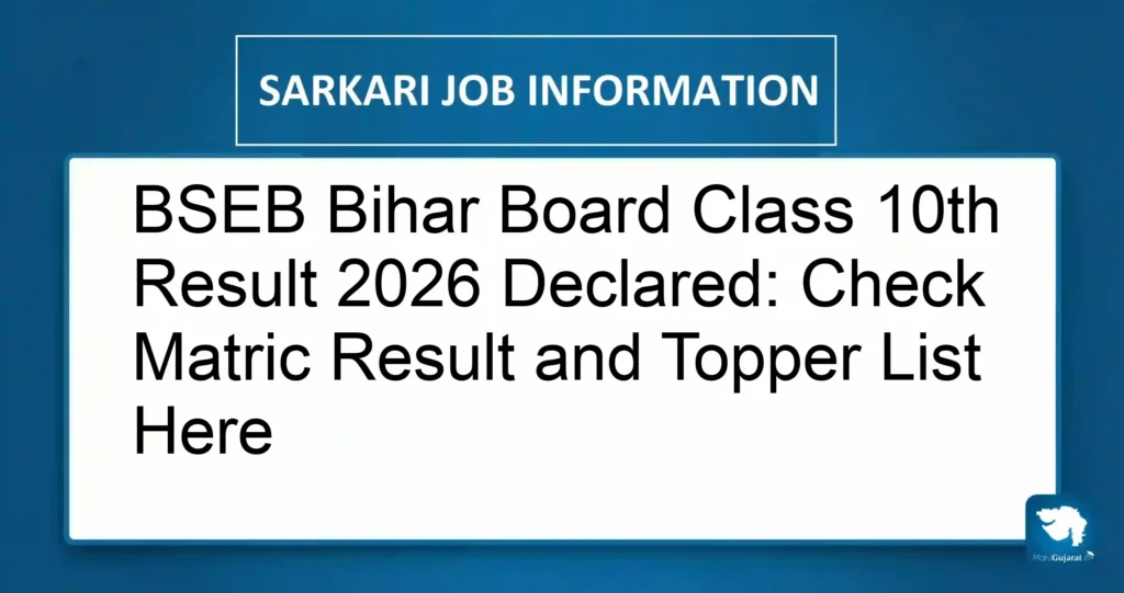 BSEB Bihar Board Class 10th Result 2026 Declared: Check Matric Result and Topper List Here