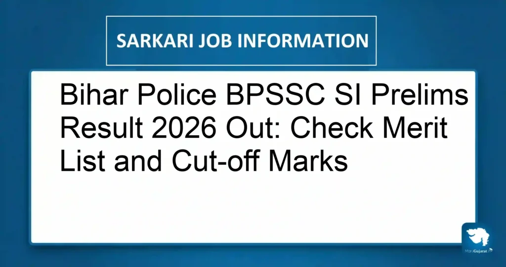Bihar Police BPSSC SI Prelims Result 2026 Out: Check Merit List and Cut-off Marks