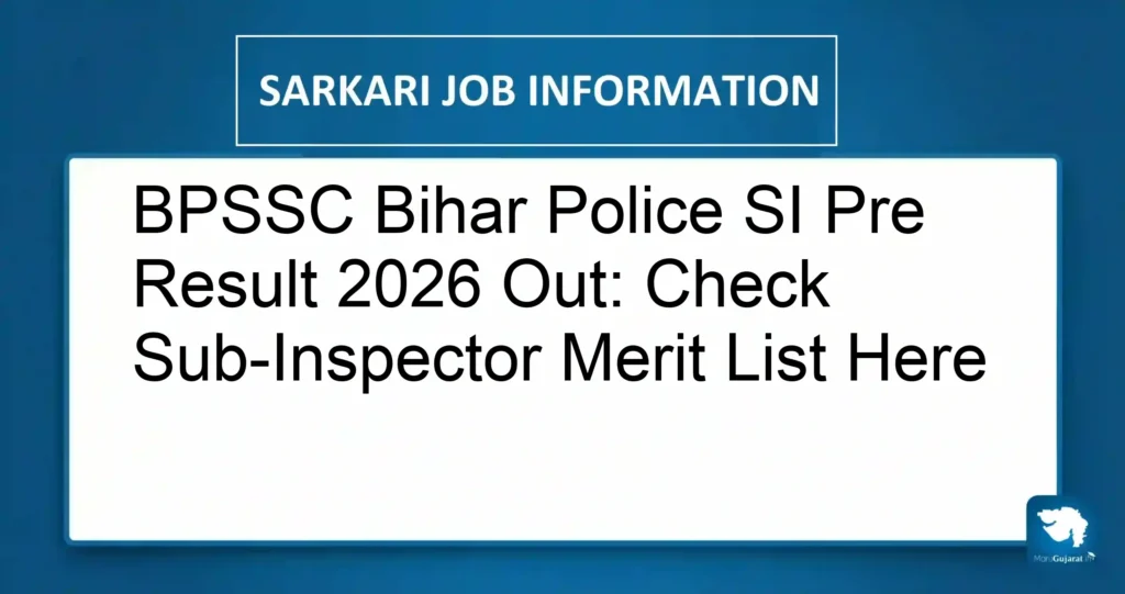 BPSSC Bihar Police SI Pre Result 2026 Out: Check Sub-Inspector Merit List Here
