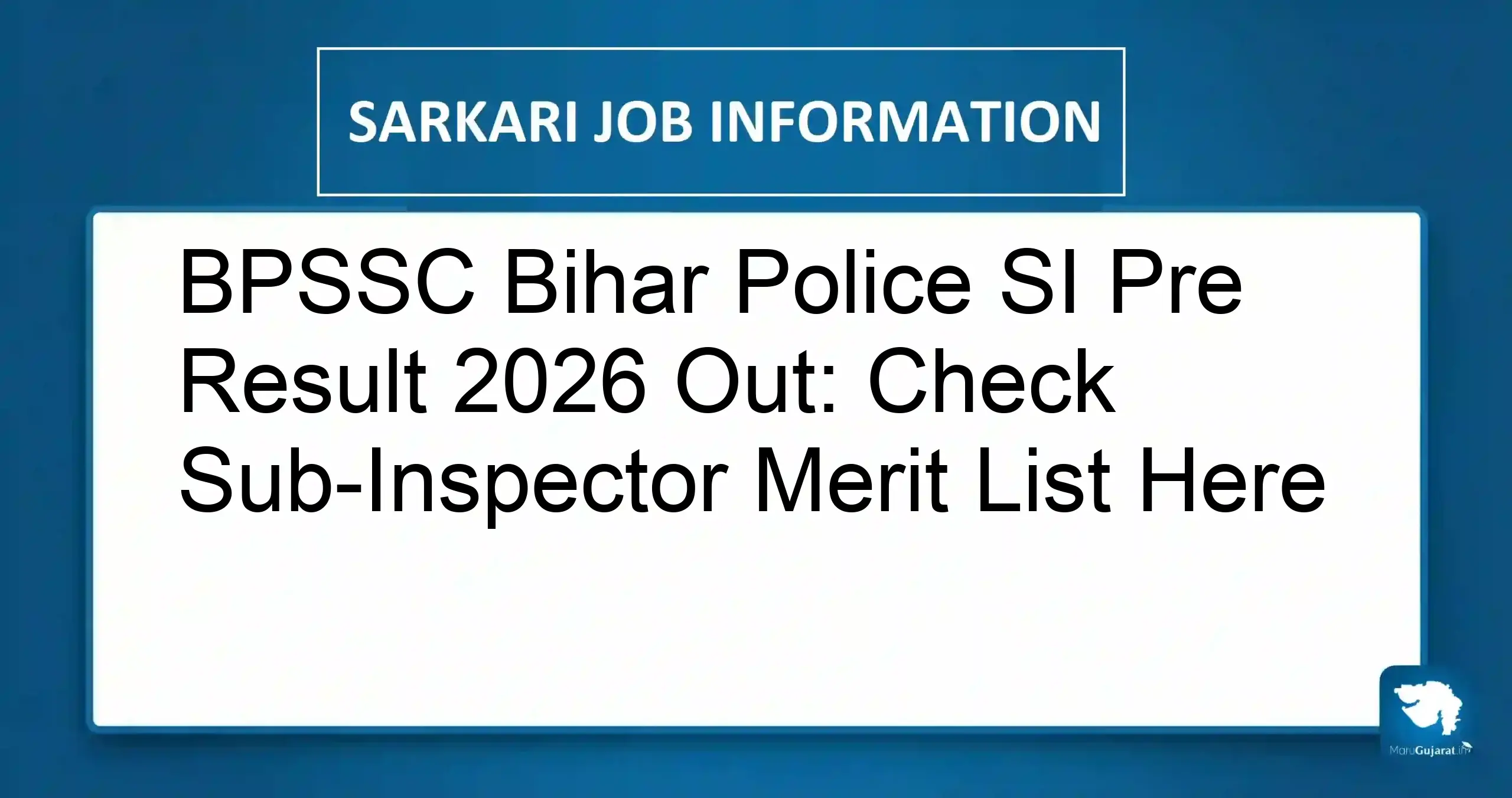 BPSSC Bihar Police SI Pre Result 2026