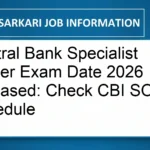 Central Bank Specialist Officer Exam Date 2026 Released: Check CBI SO Exam Schedule