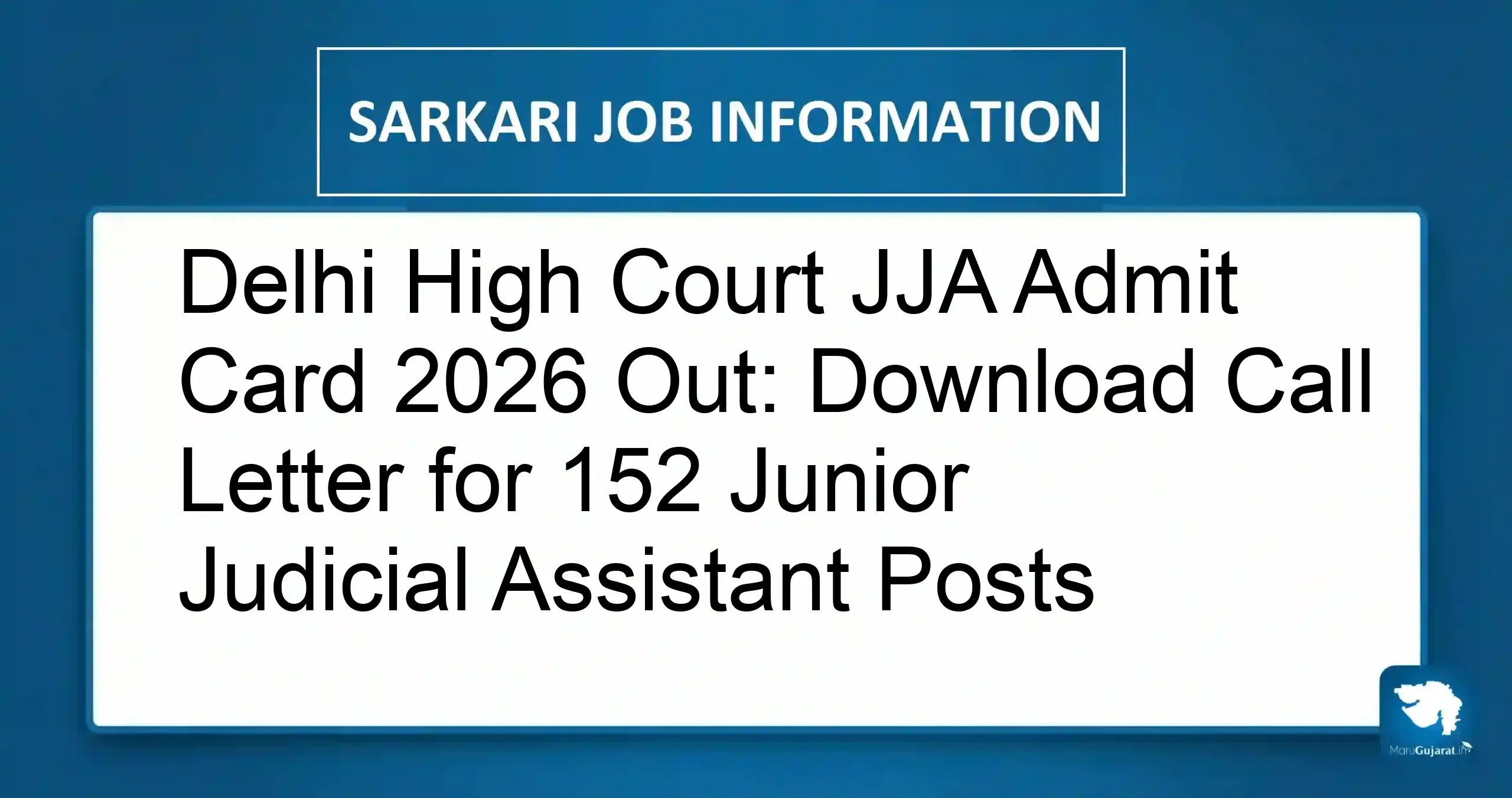 Delhi High Court JJA Admit Card 2026