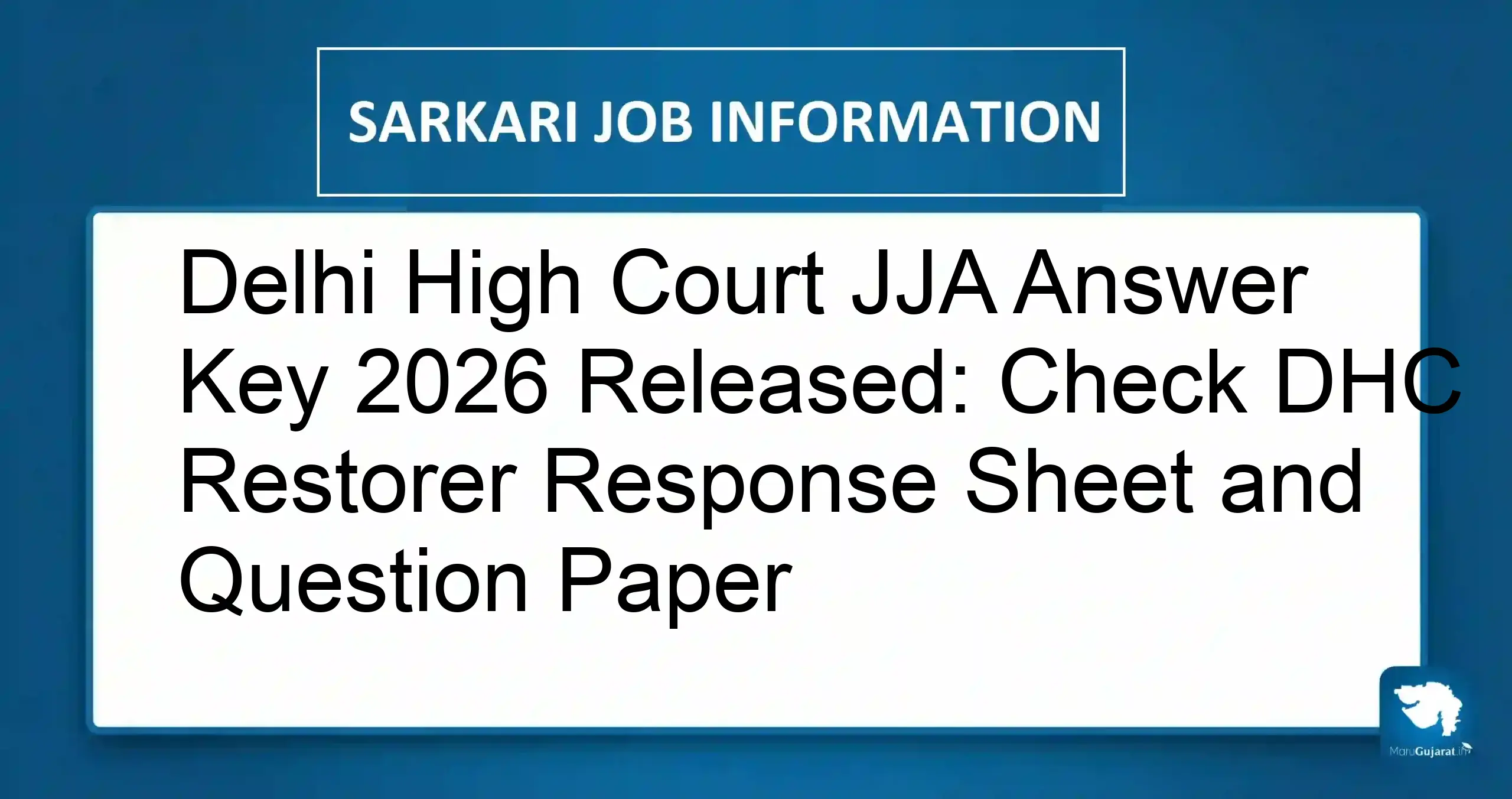 Delhi High Court JJA Answer Key 2026