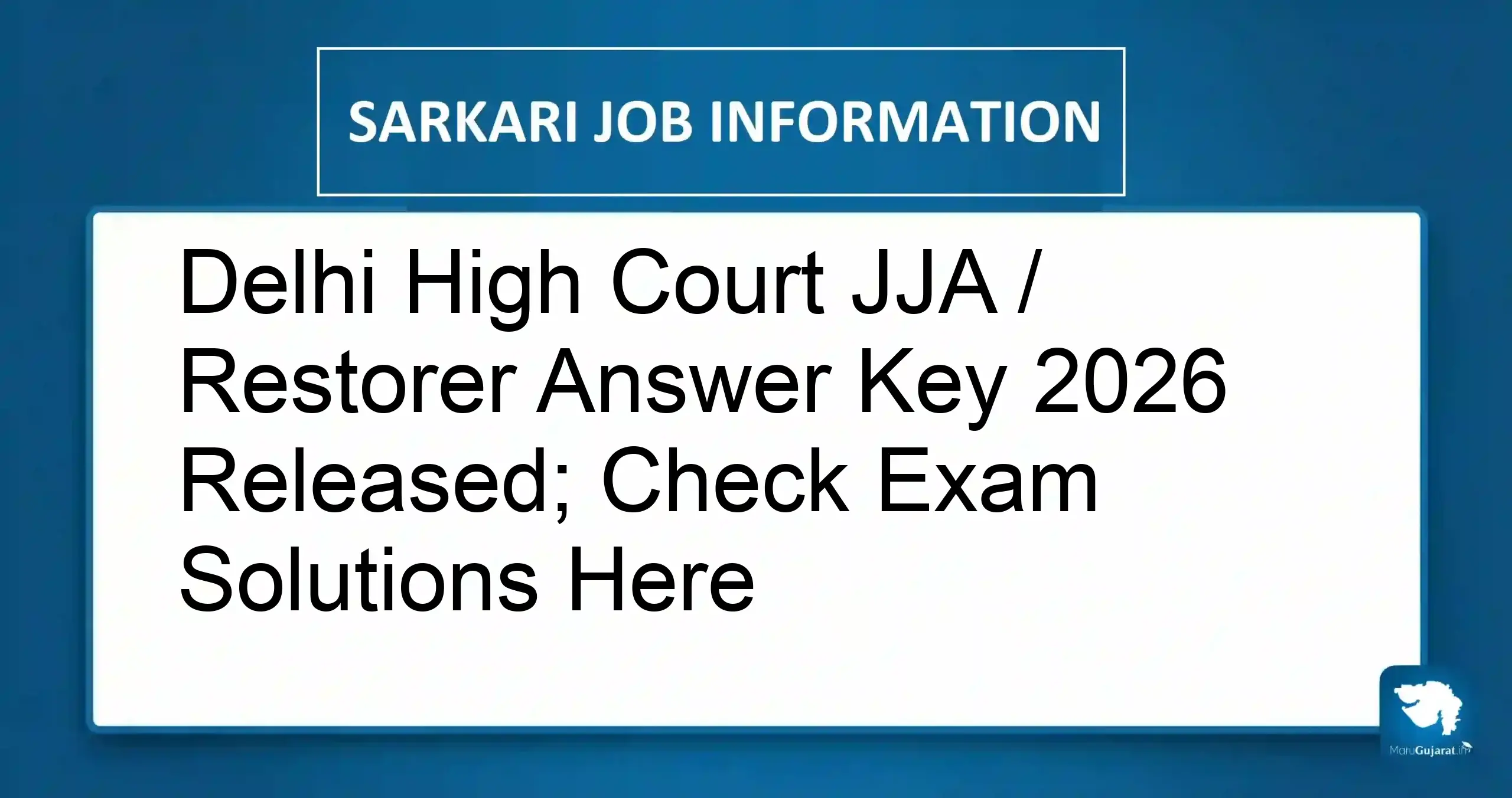 Delhi High Court JJA Answer Key 2026