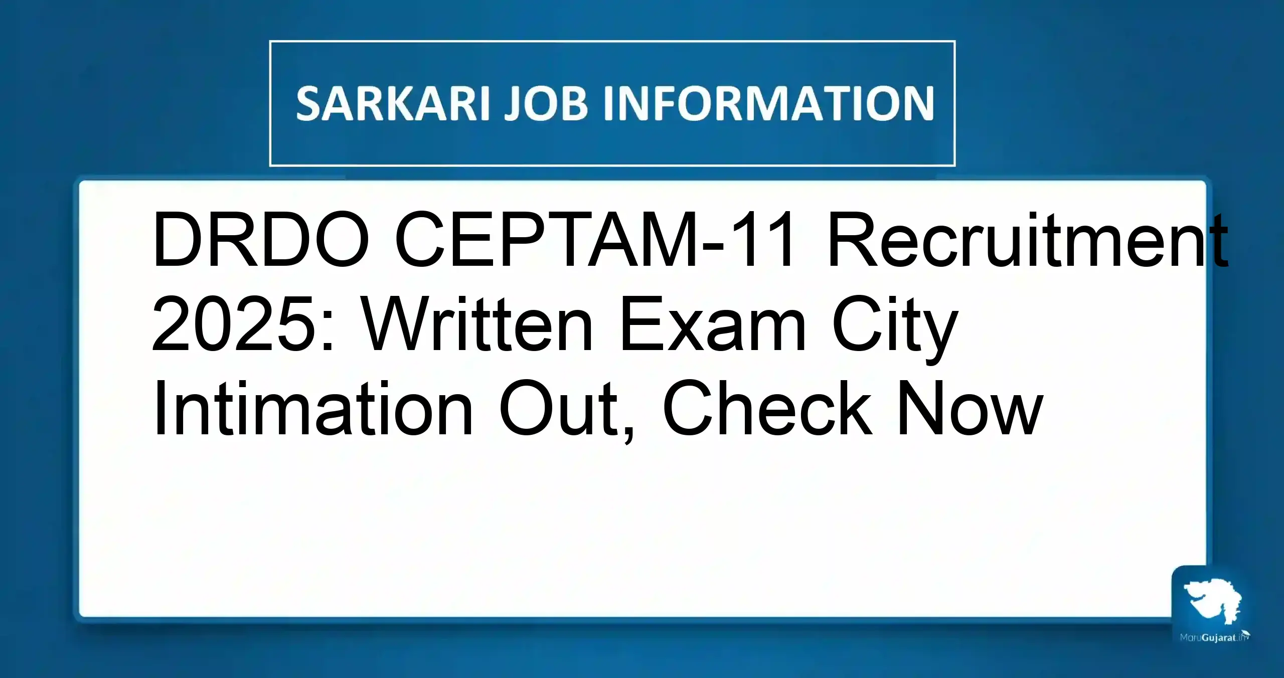 DRDO CEPTAM-11 Recruitment 2025
