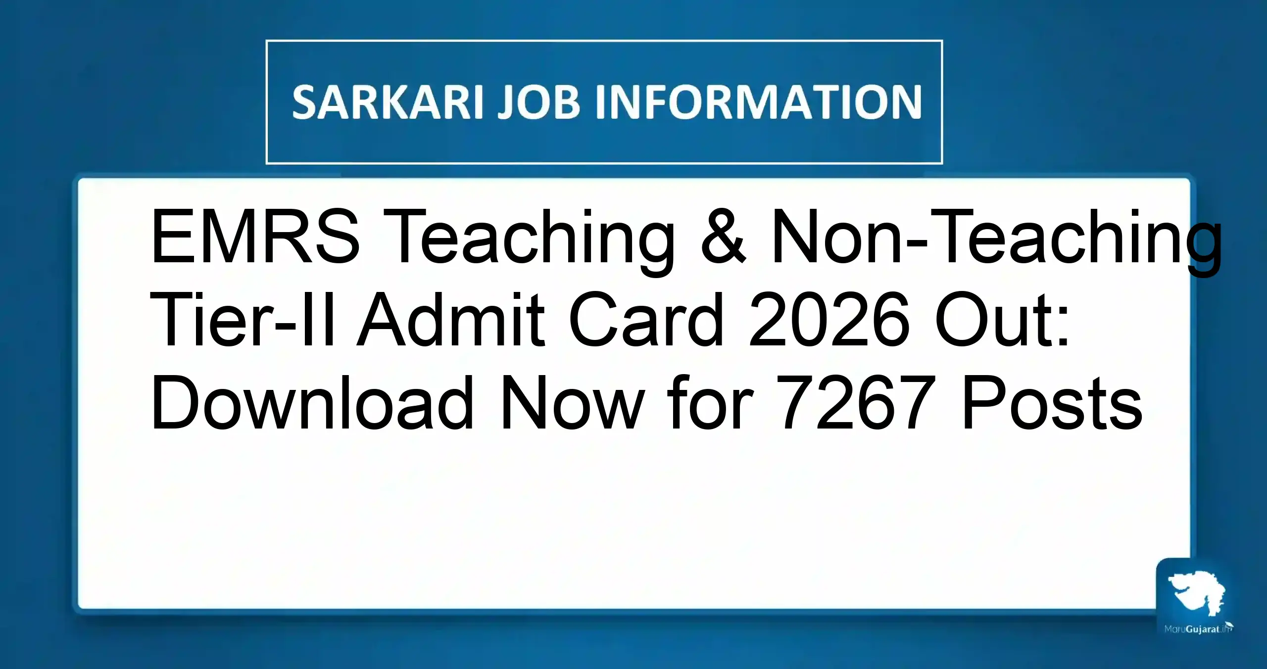EMRS Tier-II Admit Card 2026