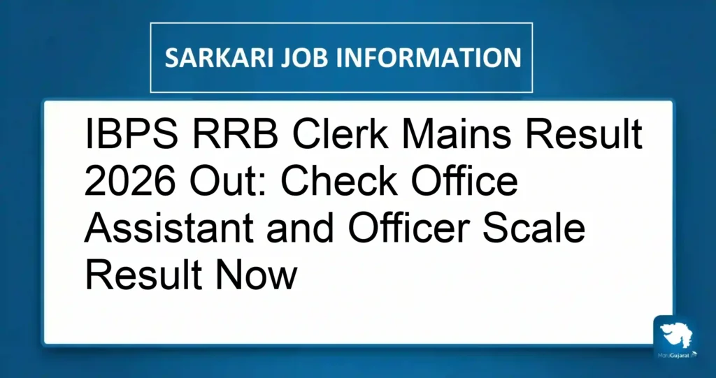 IBPS RRB Clerk Mains Result 2026 Out: Check Office Assistant and Officer Scale Result Now