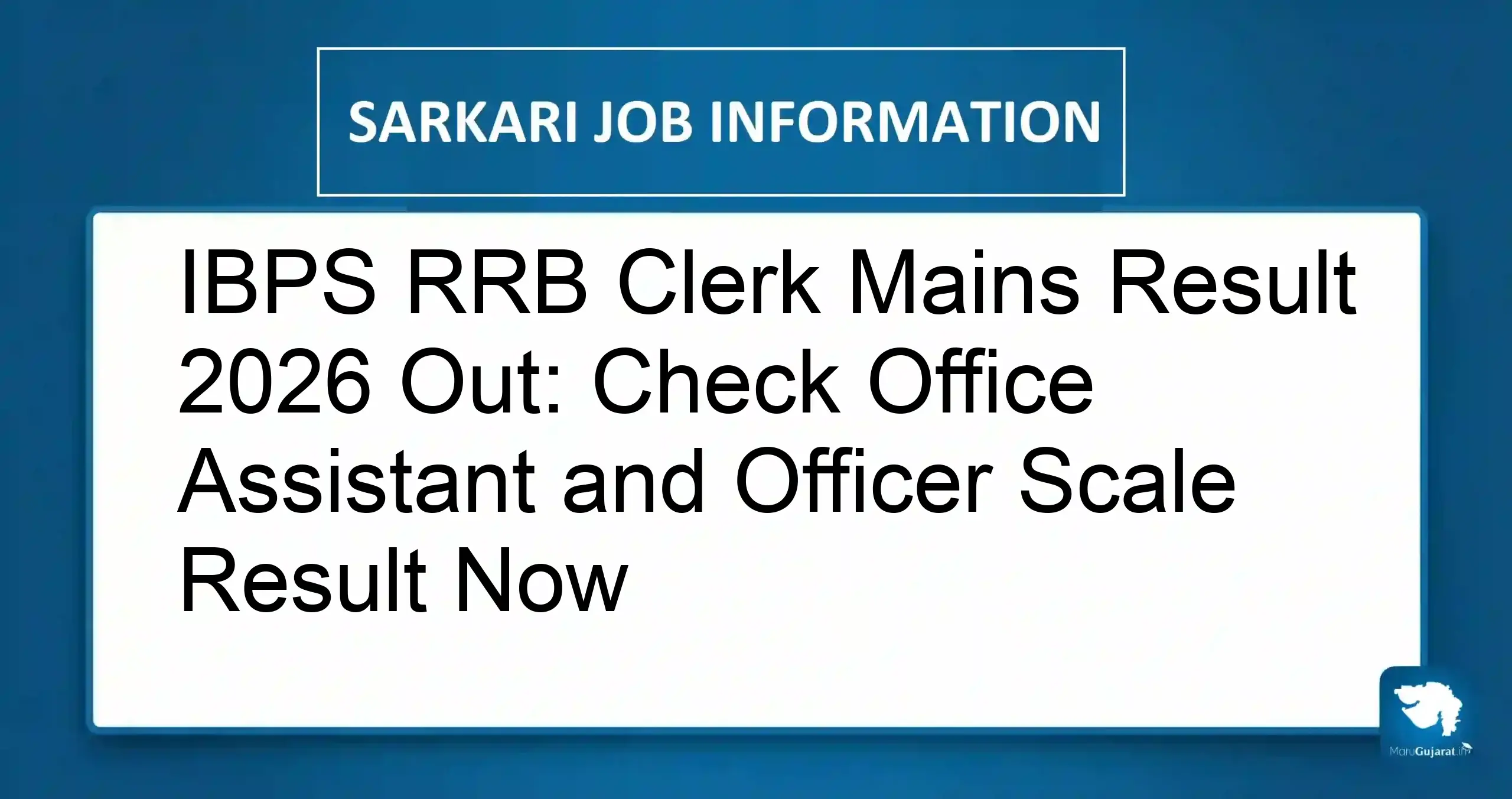 IBPS RRB Clerk Mains Result 2026