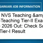 KVS NVS Teaching & Non-Teaching Tier-II Exam Date 2026 Out: Check Schedule and Tier-I Result