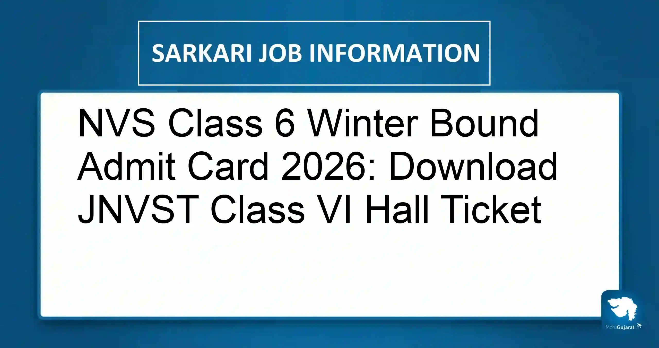 NVS Class 6 Winter Bound Admit Card 2026