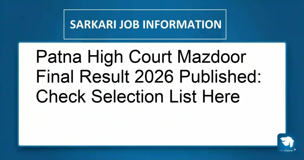 Patna High Court Mazdoor Final Result 2026 Published: Check Selection List Here