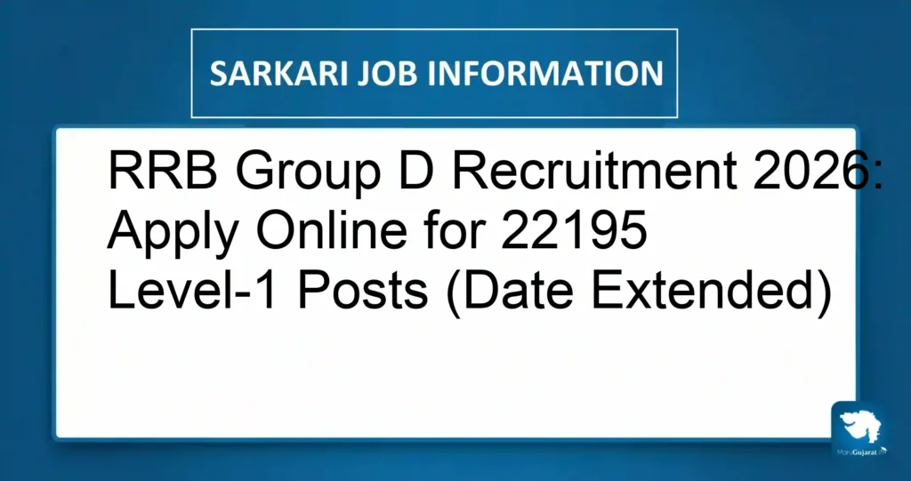 RRB Group D Recruitment 2026: Apply Online for 22195 Level-1 Posts (Date Extended)