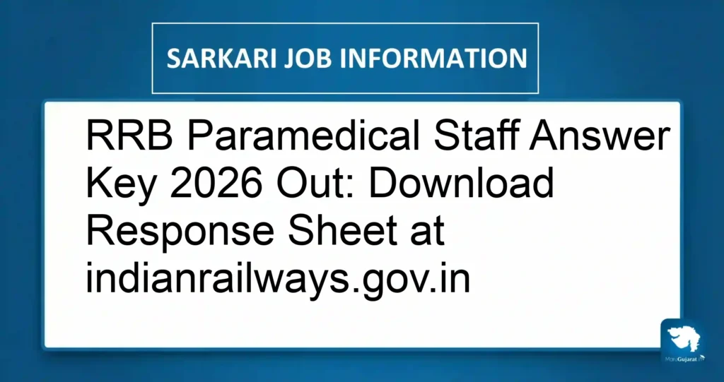 RRB Paramedical Staff Answer Key 2026 Out: Download Response Sheet at indianrailways.gov.in