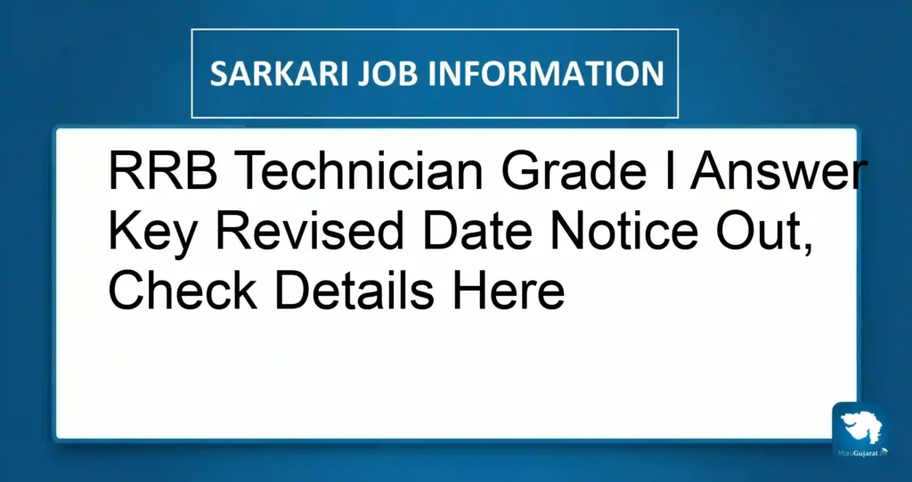 RRB Technician Grade I Answer Key Revised Date Notice Out, Check Details Here