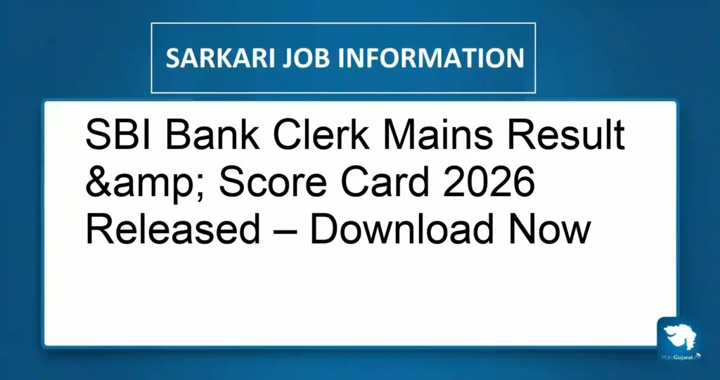 SBI Bank Clerk Mains Result & Score Card 2026 Released – Download Now
