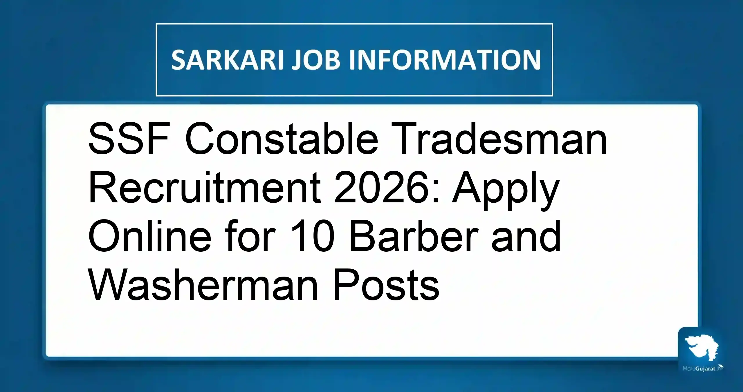 SSF Constable Tradesman Recruitment 2026