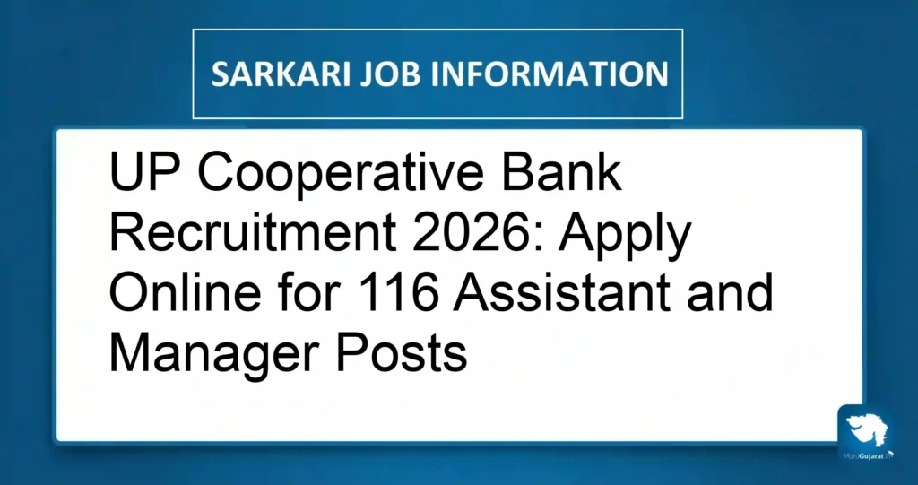 UP Cooperative Bank Recruitment 2026: Apply Online for 116 Assistant and Manager Posts