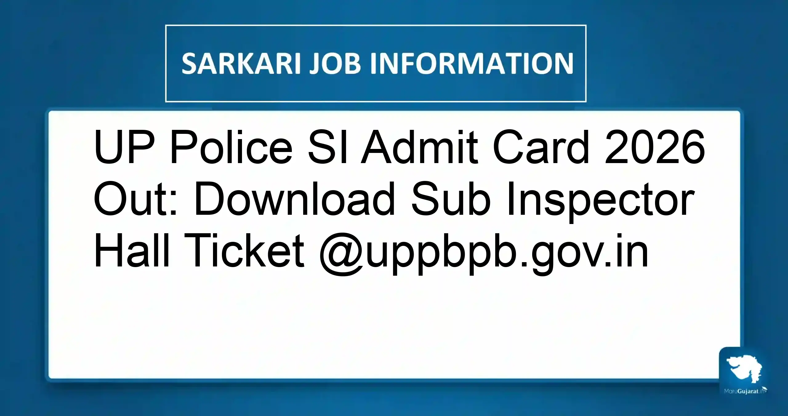 UP Police SI Admit Card 2026