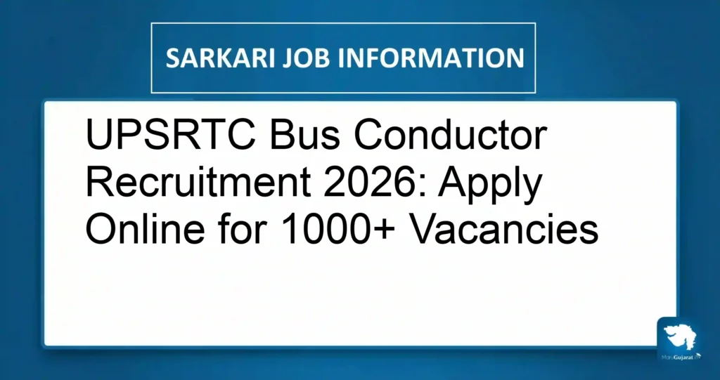 UPSRTC Bus Conductor Recruitment 2026: Apply Online for 1000+ Vacancies
