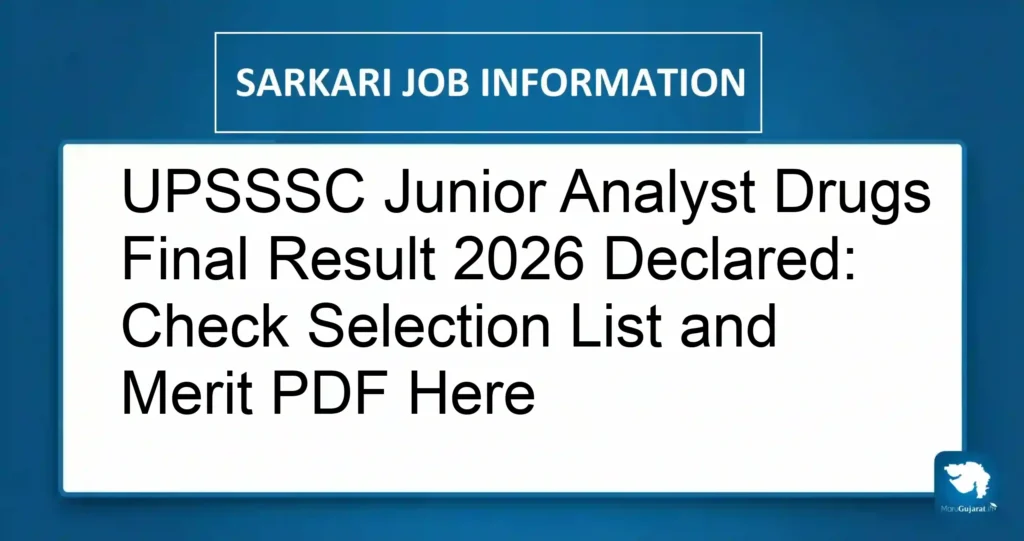 UPSSSC Junior Analyst Drugs Final Result 2026 Declared: Check Selection List and Merit PDF Here